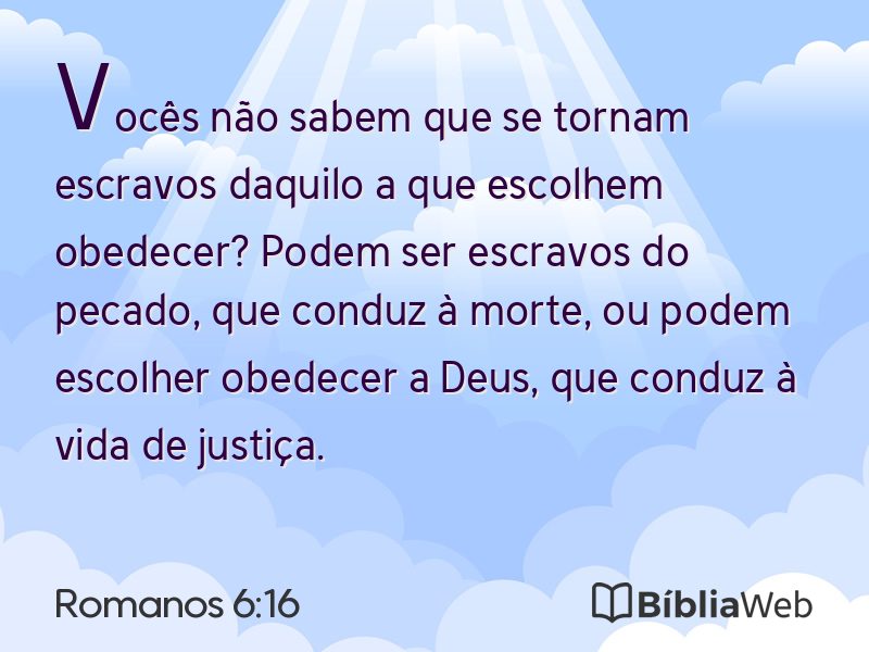 Romanos 6:16 em imagem para compartilhar