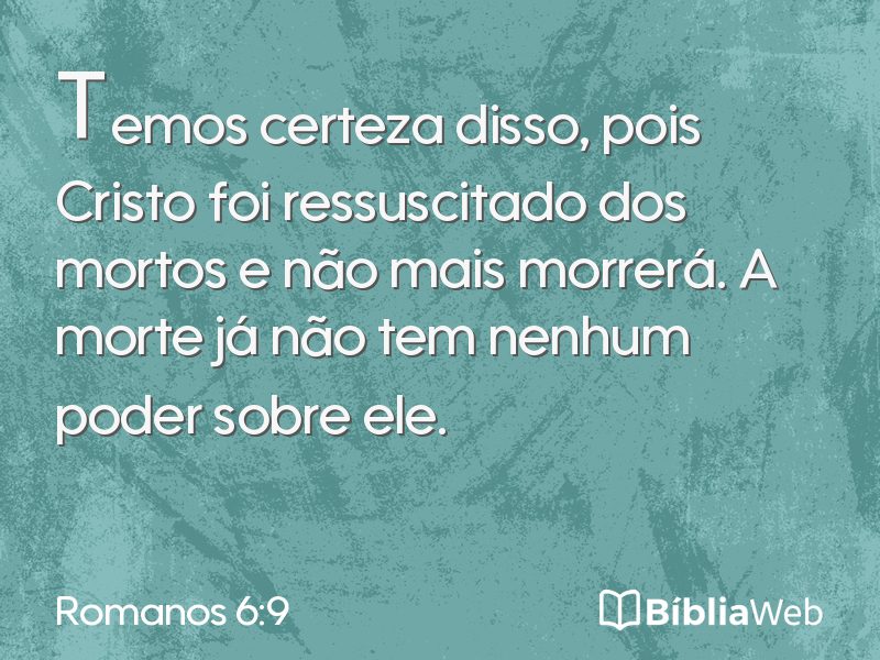Romanos 6:9 em imagem para compartilhar