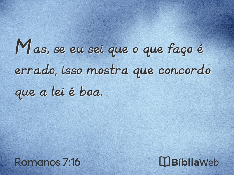 Romanos 7:16 em imagem para compartilhar