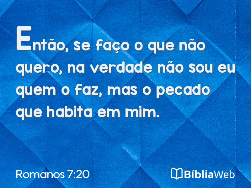 Romanos 7:20 em imagem para compartilhar