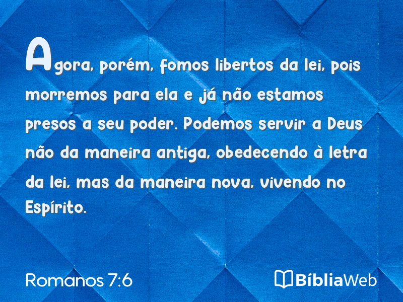 Romanos 7:6 em imagem para compartilhar