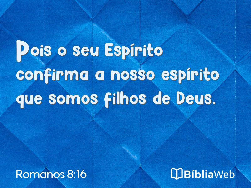 Romanos 8:16 em imagem para compartilhar
