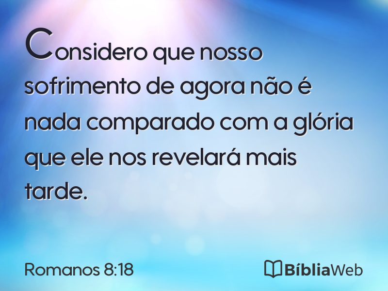Romanos 8:18 em imagem para compartilhar