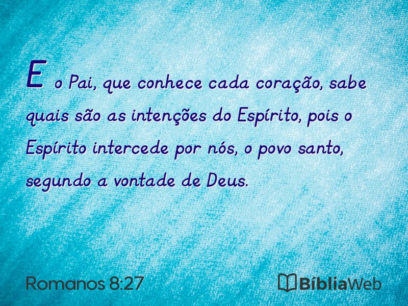 Romanos 8:27 em imagem para compartilhar