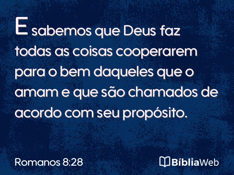 Romanos 8:28 em imagem para compartilhar