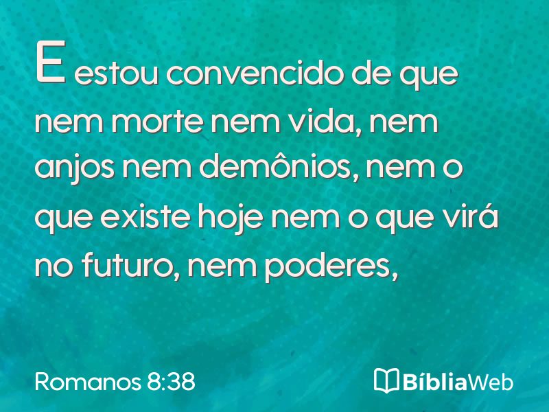 Romanos 8:38 em imagem para compartilhar