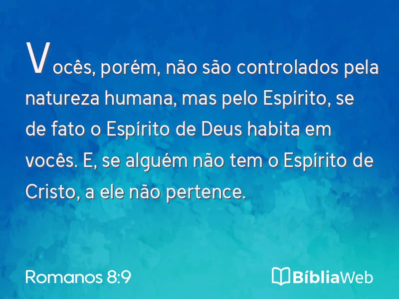 Romanos 8:9 em imagem para compartilhar