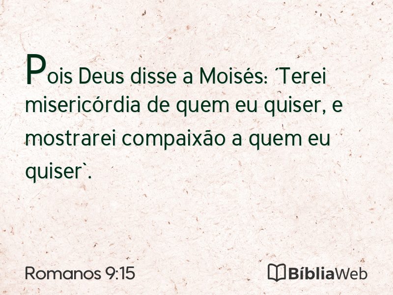 Romanos 9:15 em imagem para compartilhar