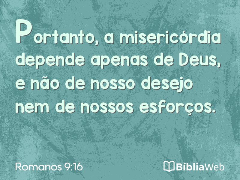 Romanos 9:16 em imagem para compartilhar