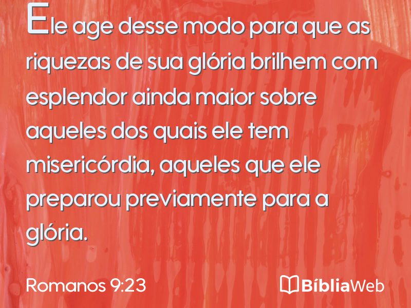 Romanos 9:23 em imagem para compartilhar