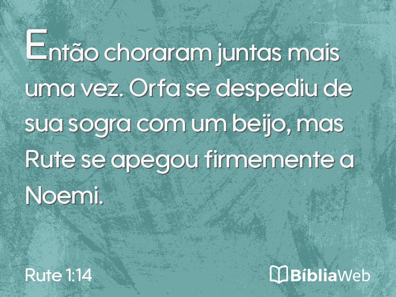 Rute 1:14 em imagem para compartilhar