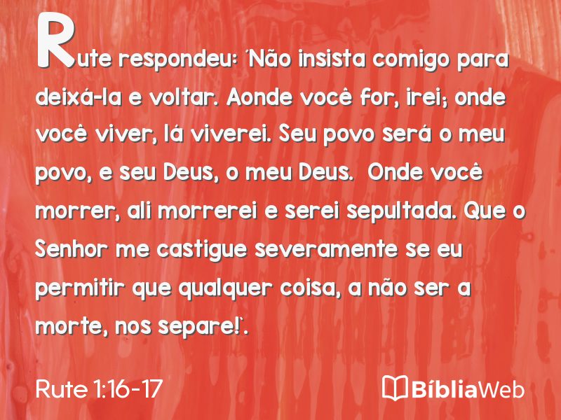 Rute 1:16-17 em imagem para compartilhar