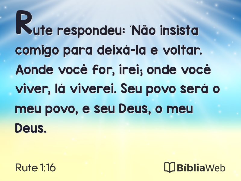 Rute 1:16 em imagem para compartilhar