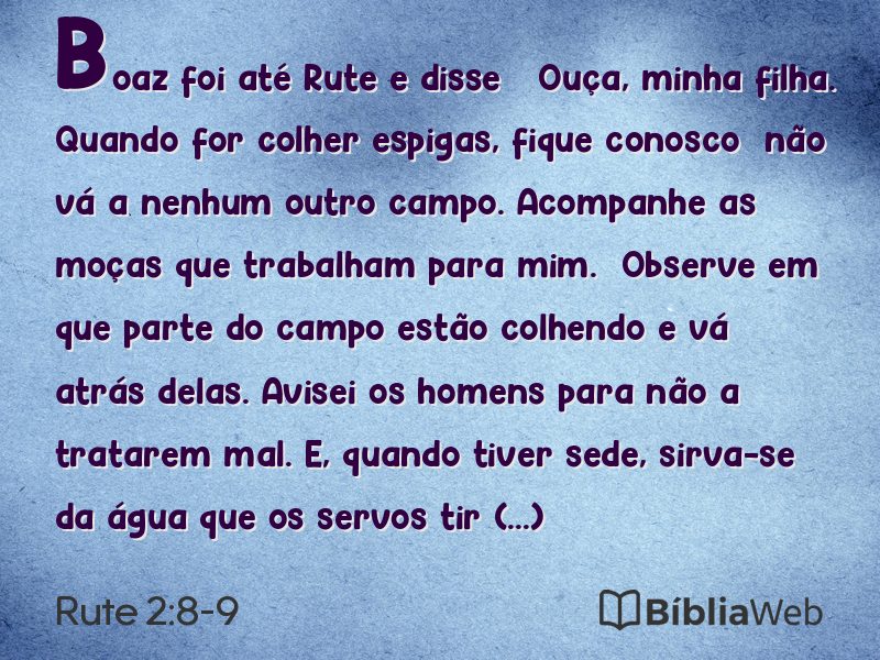 Rute 2:8-9 em imagem para compartilhar