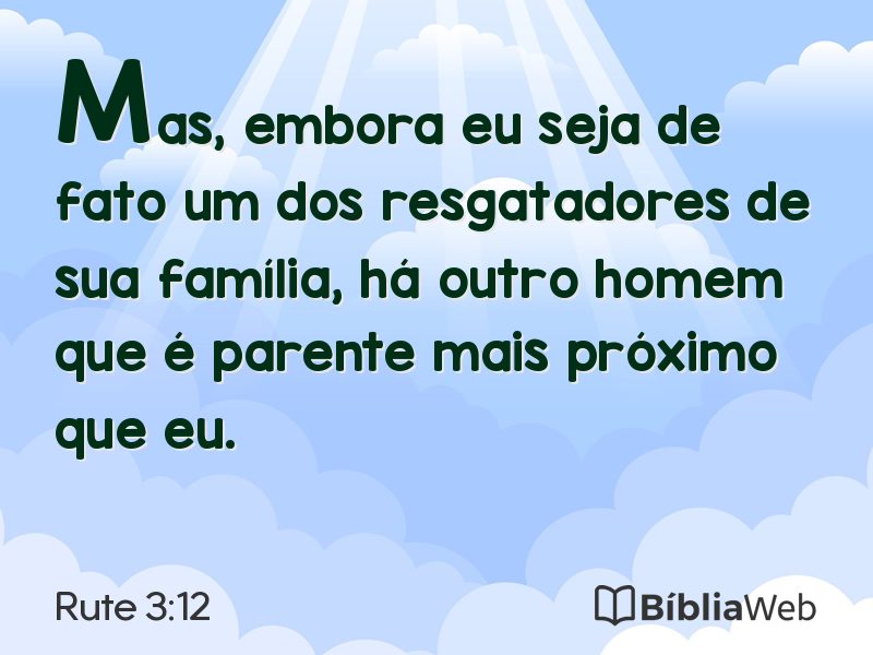 Rute 3:12 em imagem para compartilhar
