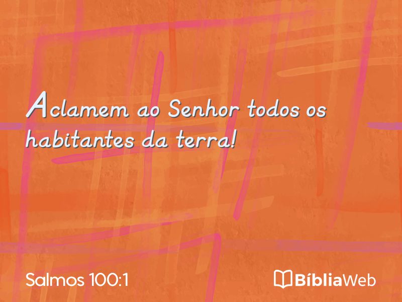 Salmos 100:1 em imagem para compartilhar