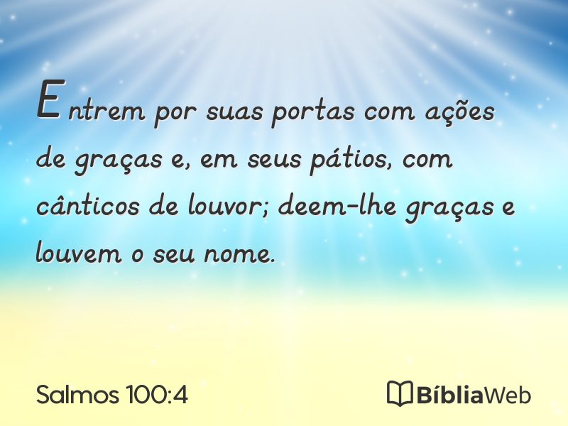 Salmos 100:4 em imagem para compartilhar