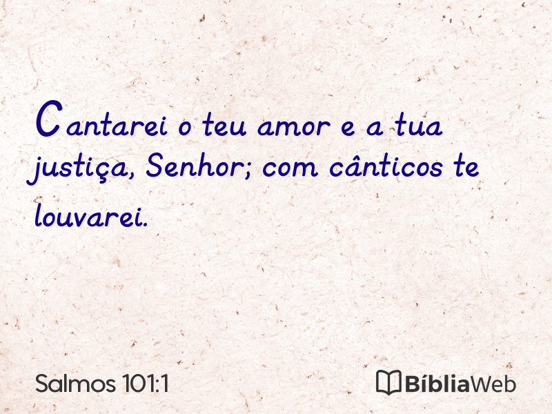 Salmos 101:1 em imagem para compartilhar