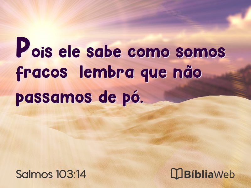 Salmos 103:14 em imagem para compartilhar