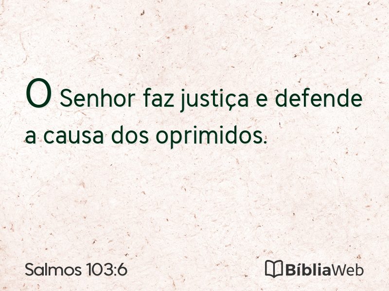 Salmos 103:6 em imagem para compartilhar