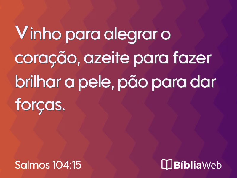 Salmos 104:15 em imagem para compartilhar