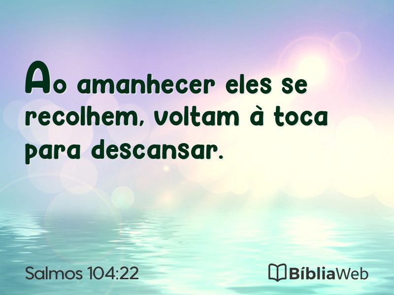 Salmos 104:22 em imagem para compartilhar