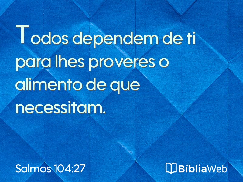 Salmos 104:27 em imagem para compartilhar