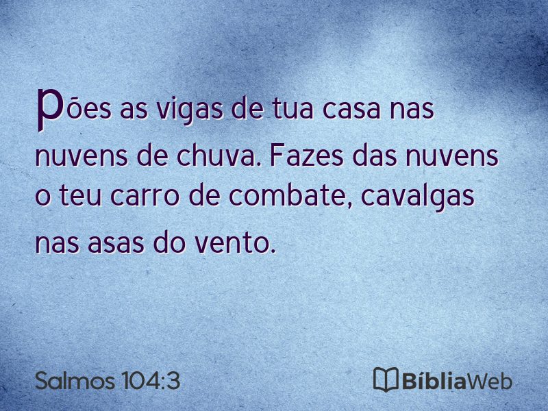 Salmos 104:3 em imagem para compartilhar
