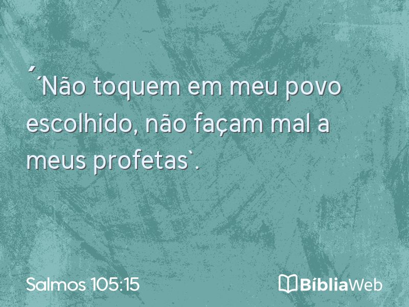 Salmos 105:15 em imagem para compartilhar