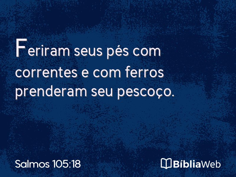 Salmos 105:18 em imagem para compartilhar