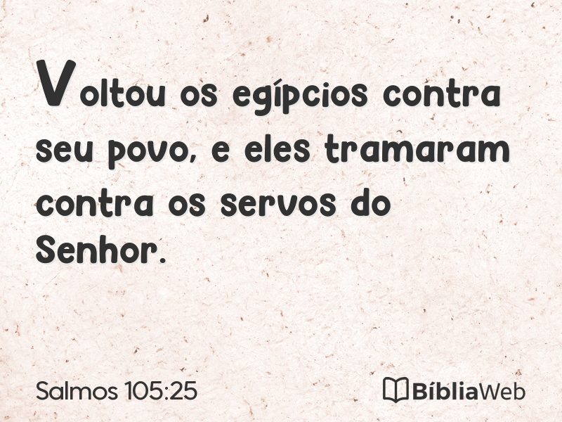 Salmos 105:25 em imagem para compartilhar