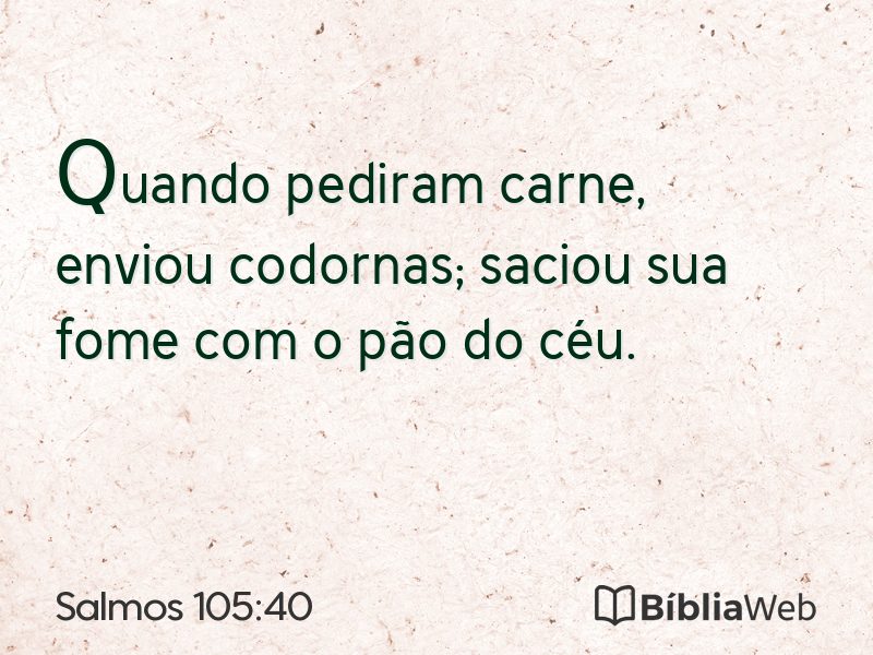 Salmos 105:40 em imagem para compartilhar