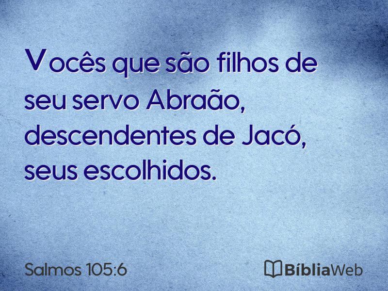 Salmos 105:6 em imagem para compartilhar