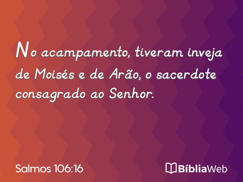 Salmos 106:16 em imagem para compartilhar