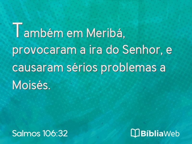 Salmos 106:32 em imagem para compartilhar