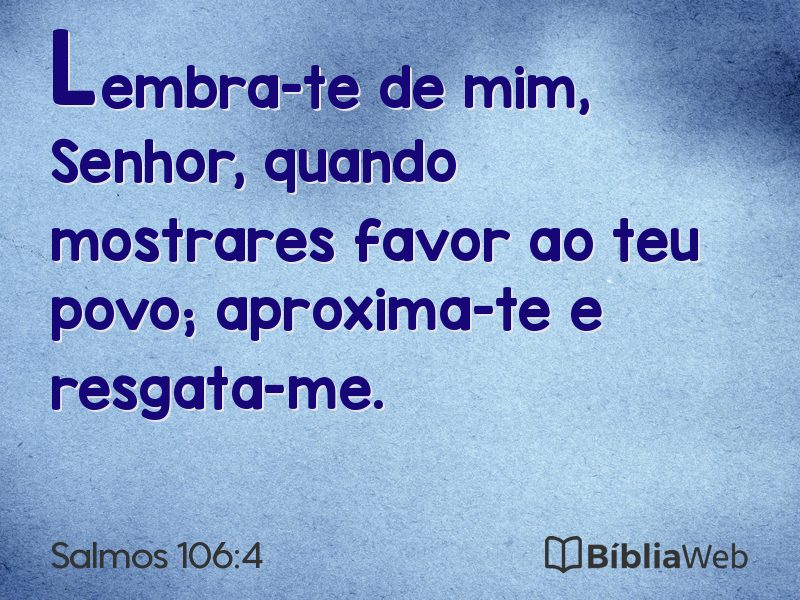 Salmos 106:4 em imagem para compartilhar