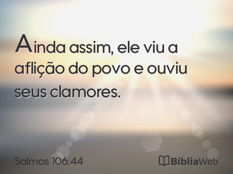 Salmos 106:44 em imagem para compartilhar