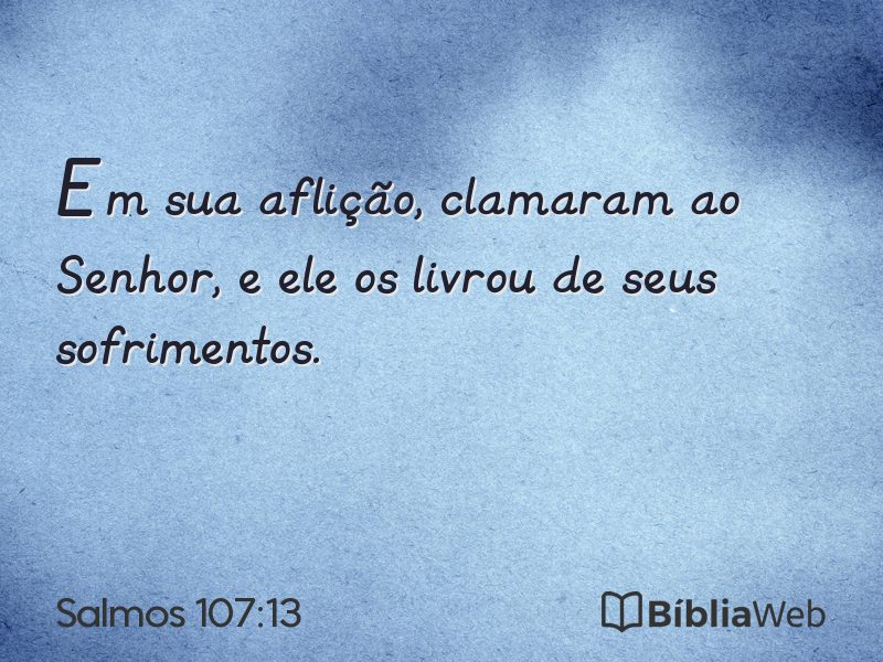 Salmos 107:13 em imagem para compartilhar