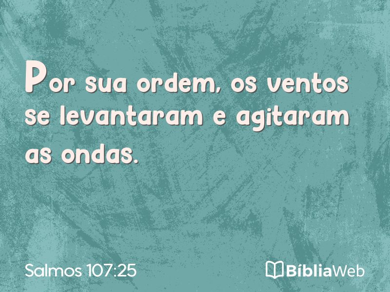 Salmos 107:25 em imagem para compartilhar