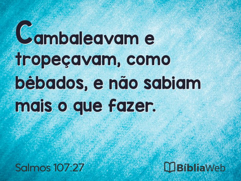 Salmos 107:27 em imagem para compartilhar