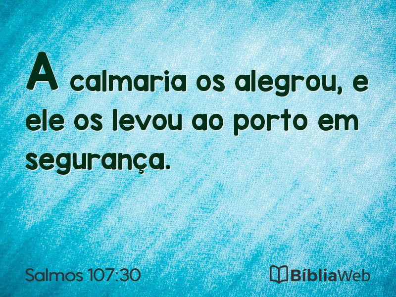Salmos 107:30 em imagem para compartilhar