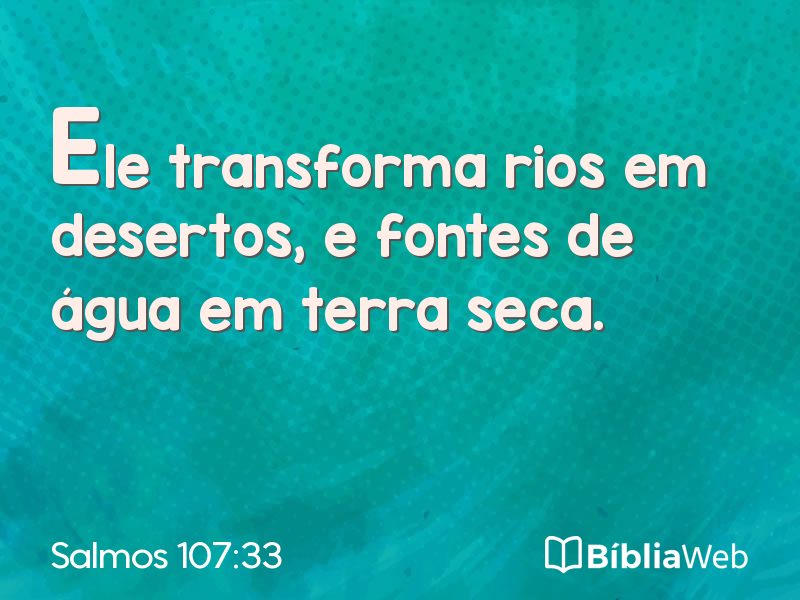 Salmos 107:33 em imagem para compartilhar