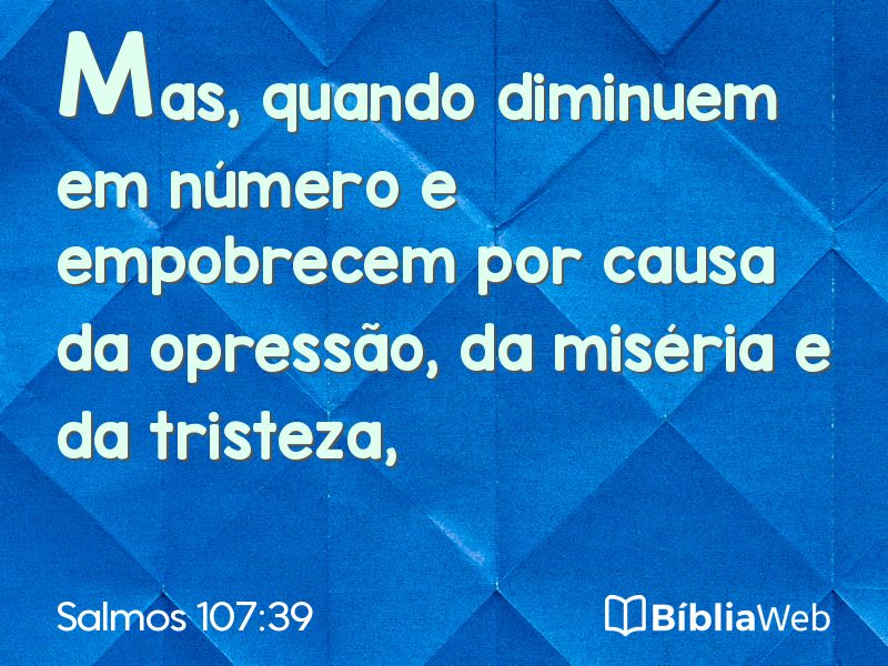 Salmos 107:39 em imagem para compartilhar