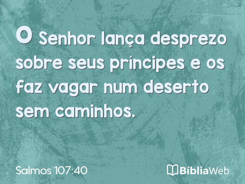 Salmos 107:40 em imagem para compartilhar