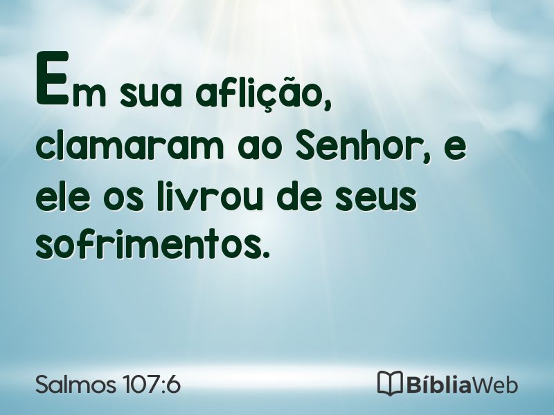 Salmos 107:6 em imagem para compartilhar