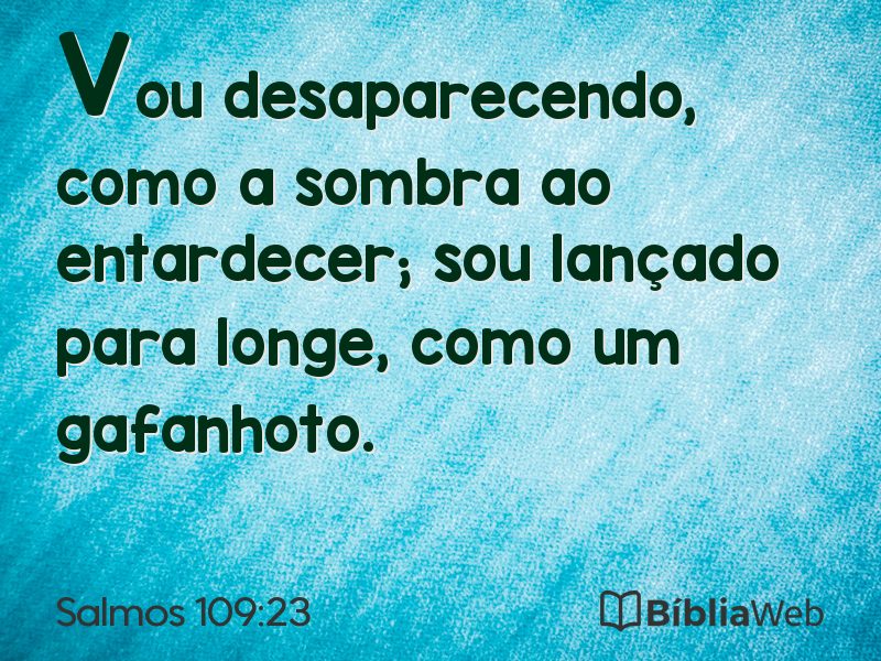 Salmos 109:23 em imagem para compartilhar