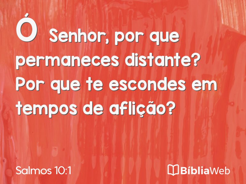 Salmos 10:1 em imagem para compartilhar