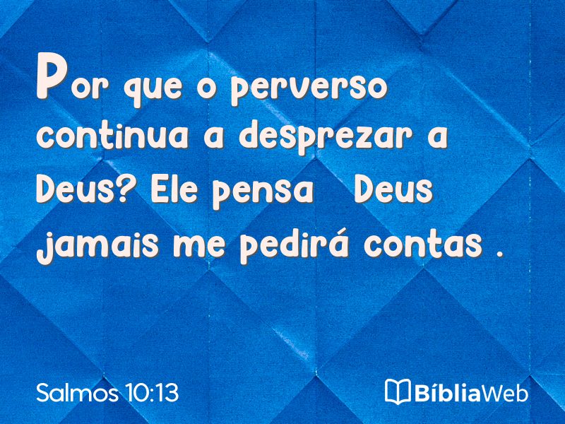 Salmos 10:13 em imagem para compartilhar