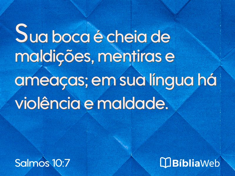 Salmos 10:7 em imagem para compartilhar