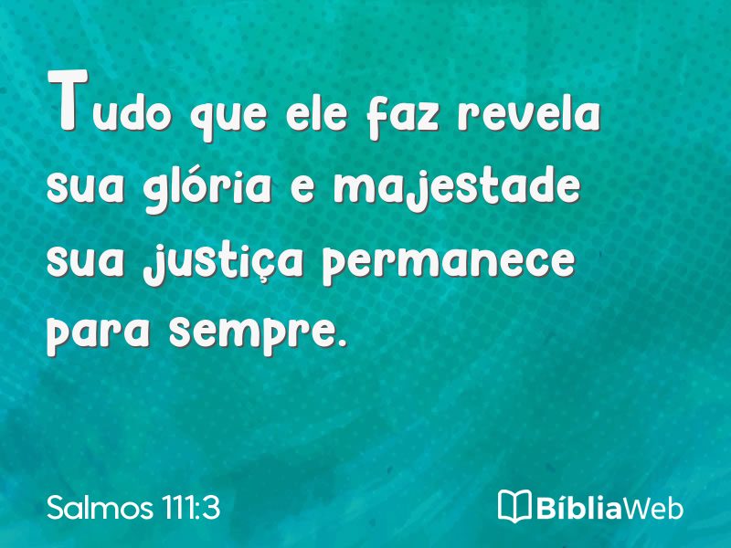Salmos 111:3 em imagem para compartilhar